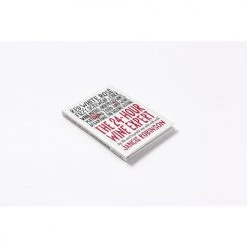 Hachette Book Group THE 24-HOUR WINE EXPERT 9 Hachette Book Group THE 24-HOUR WINE EXPERT
