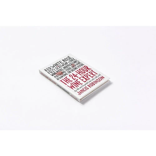 Hachette Book Group THE 24-HOUR WINE EXPERT 5 Hachette Book Group THE 24-HOUR WINE EXPERT