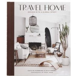 Hachette Book Group Decor TRAVEL HOME: DESIGN WITH A GLOBAL SPIRIT